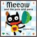 Meeow and the Pots and Pans
