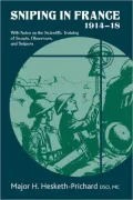 Sniping in France 1914-18 (Helion Library of the Great War Series)