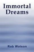 Immortal Dreams