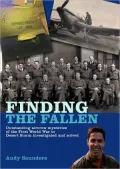 Finding the Fallen: Outstanding Aircrew Mysteries from the First World War to Desert Storm Investigated and Solved