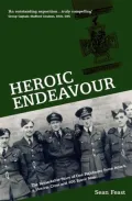 Heroic Endeavour: The Remarkable Story of One Pathfinder Force Attack