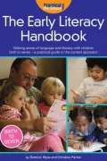 The Early Literacy Handbook: Making sense of language and literacy with children birth to seven - a practical guide to the context approach
