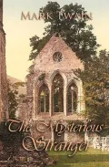 The Mysterious Stranger (Illustrated)