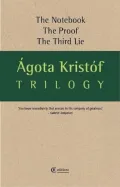 TRILOGY THE NOTEBOOK THE PROOF THE THIRD