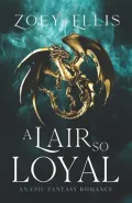 Book cover of A Lair So Loyal