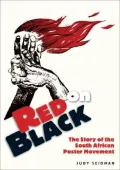 Red on Black: The Story of the South African Poster Movement