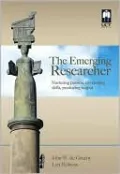 The Emerging Researcher: Nurturing Passion, Developing Skills, Producing Output