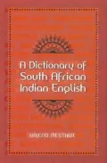 A Dictionary of South African Indian English