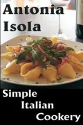 Simple Italian Cookery