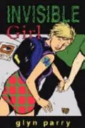 Book cover of Invisible Girl