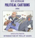 Best Australian Political Cartoons 2004