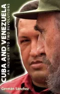 Cuba and Venezuela: An insight into two revolutions