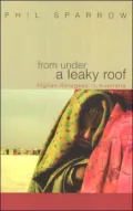 From Under a Leaky Roof: Afghan Refugees in Australia