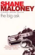 The Big Ask: A Murray Whelan Mystery