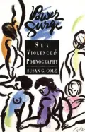 Power Surge: Sex, Violence and Pornagraphy