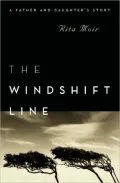 Windshift Line: A Father and Daughter's Story