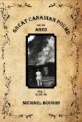 Great Canadian Poems for the Aged Vol. 1 Illus. Ed.