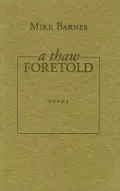 A Thaw Foretold