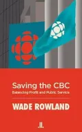 Saving the CBC: Balancing Profit and Public Service