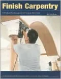 Finish Carpentry: Efficient Techniques for Custom Interiors