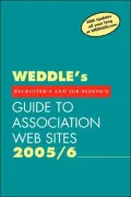 Weddles Guide to Association Web Sites: For Recruiters HR Professionals, Job Seekers Career Activists