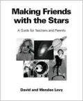 Making Friends with the Stars: A Guide for Teachers and Parents