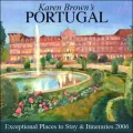Karen Brown's Portugal Charming : Exceptional Places to Stay and Itineraries 2006