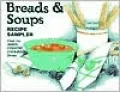 Breads and Soups: Recipe Sampler from the Amish-Country Cookbook Series