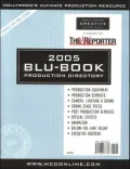 Hollywood Reporter Blu-Book 2005: Production Directory--2005
