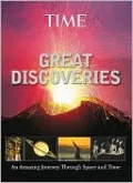 TIME Great Discoveries: An Amazing Journey Through Space and Time