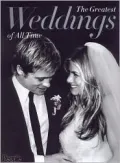 The Greatest Weddings of All Time