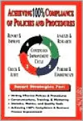 Achieving 100% Compliance of Policies and Procedures