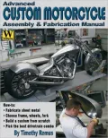 Advanced Custom Motorcycle Assembly & Fabrication Manual