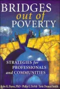 Bridges Out of Poverty: Strategies for Professionals and Communities