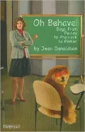 Oh Behave!: Dogs from Pavlov to Premack to Pinker