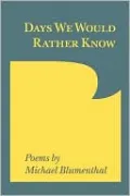 Days We Would Rather Know