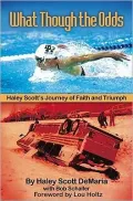 What Though the Odds: Haley Scott's Journey of Faith and Hope