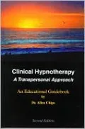 Clinical Hypnotherapy: A Transpersonal Approach
