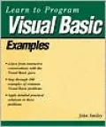Learn to Program Visual Basic Examples