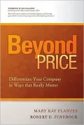 Beyond Price: Differentiate Your Business in Ways that Really Matters