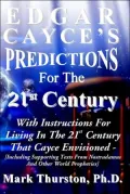 Edgar Cayce's Predictions For The 21st Century
