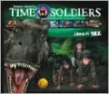 Rex: Soldados en el Tiempo (Time Soldiers Series #1), Vol. 1