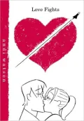 Love Fights, Volume 1