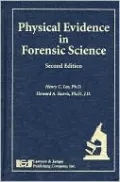 Physical Evidence in Forensic Science