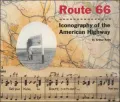 Route 66: Iconography of the American Highway