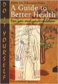 Guide to Better Health: A Holistic Approach