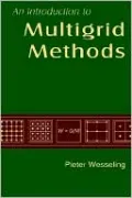 An Introduction to Multigrid Methods