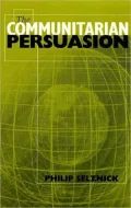 The Communitarian Persuasion