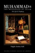 Muhammad: The Messenger of Islam