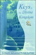 Keys to the Divine Kingdom: Lessons on Mystical Aspects of Man and Science